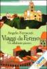 Ferracuti: Viaggi da Fermo